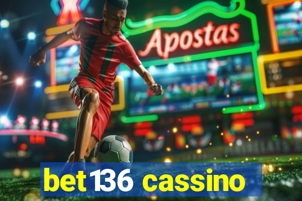 bet136 cassino